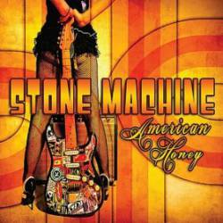 Stone Machine : American Honey